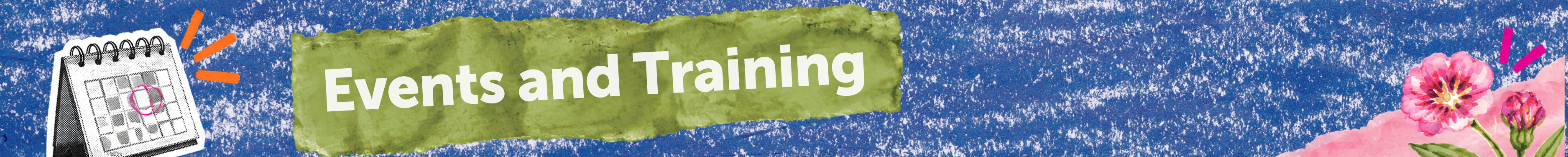Events and Training