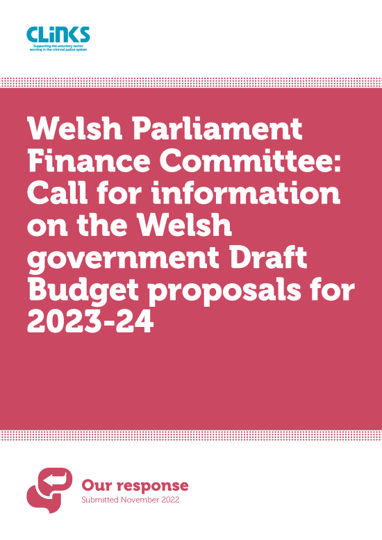 Clinks response: Welsh Parliament Finance Committee front page