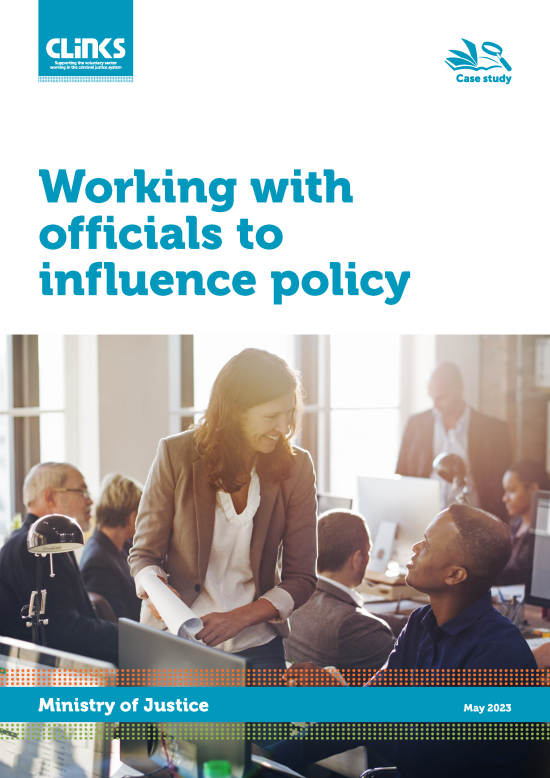 Working with officials to influence policy | Ministry of Justice